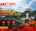Mengenal Keunggulan Teknologi RTK pada GNSS